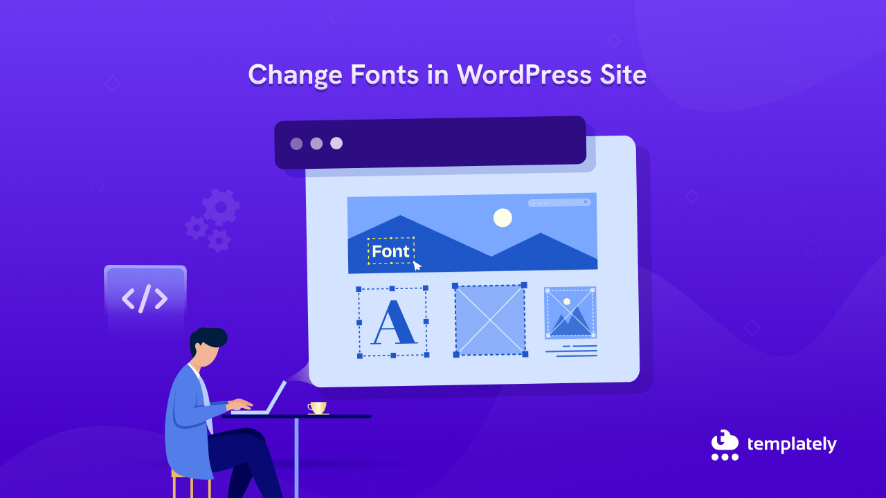 Change fonts in your WordPress Website