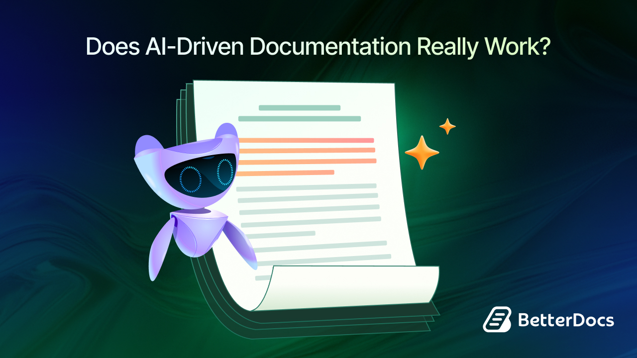 Does AI-Driven Documentation Really Work? 1 AI-Driven Documentation